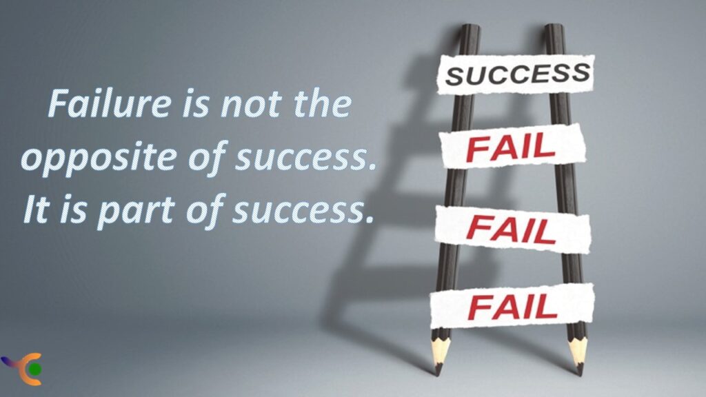 Failure is a part of success