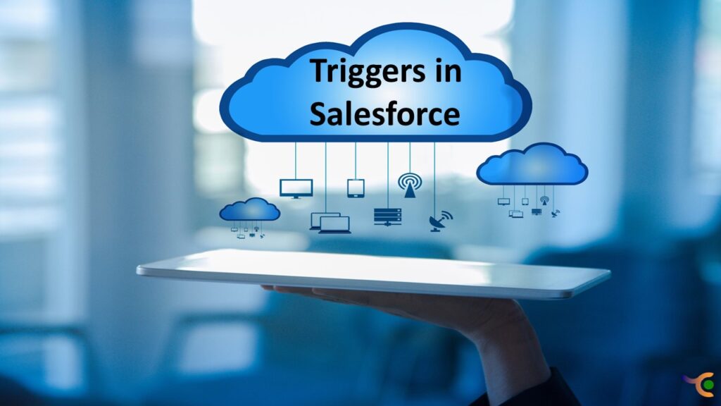 Triggers in Salesforce