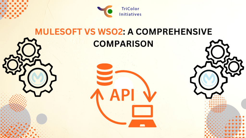 MuleSoft vs. WSO2: A Comprehensive Comparison