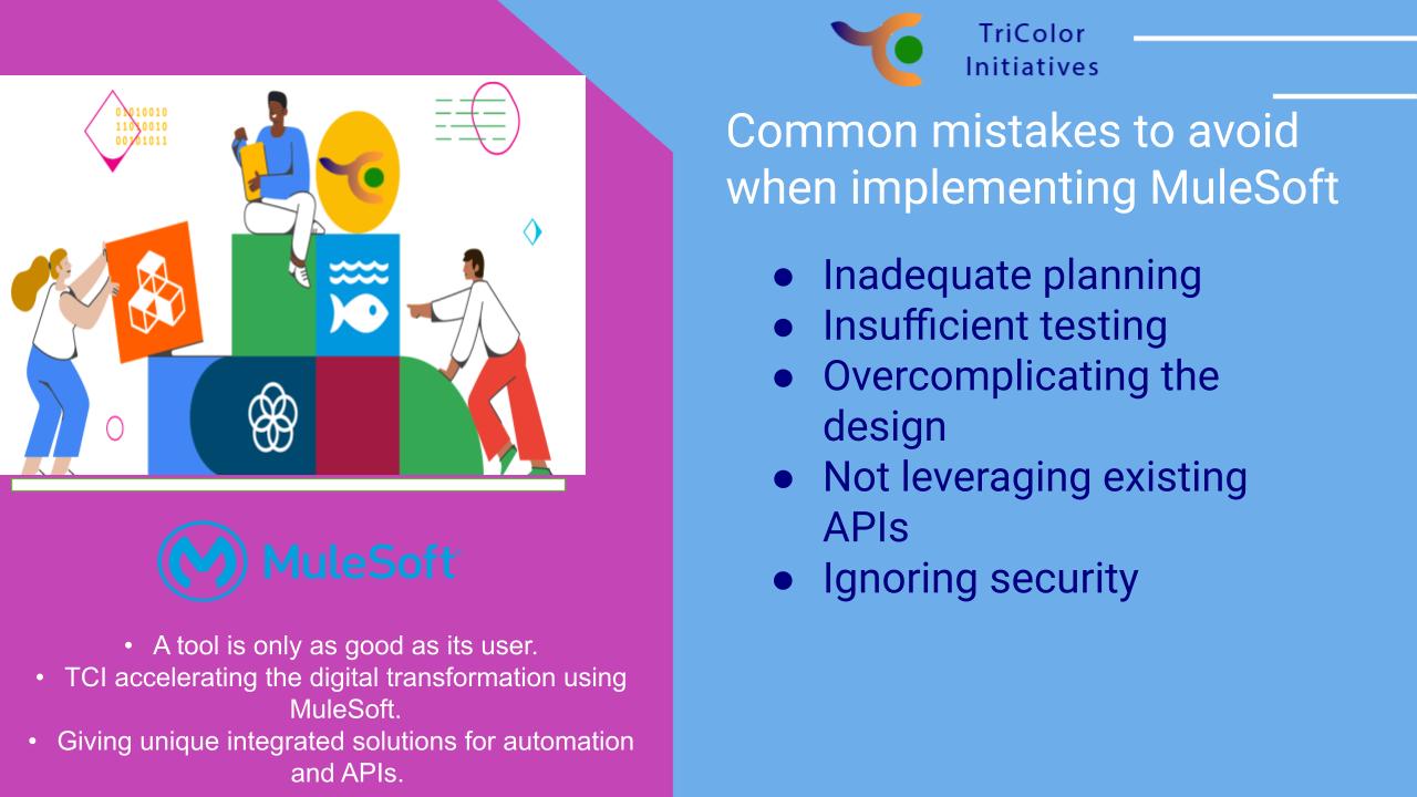 Mistakes to avoid when implementing MuleSoft