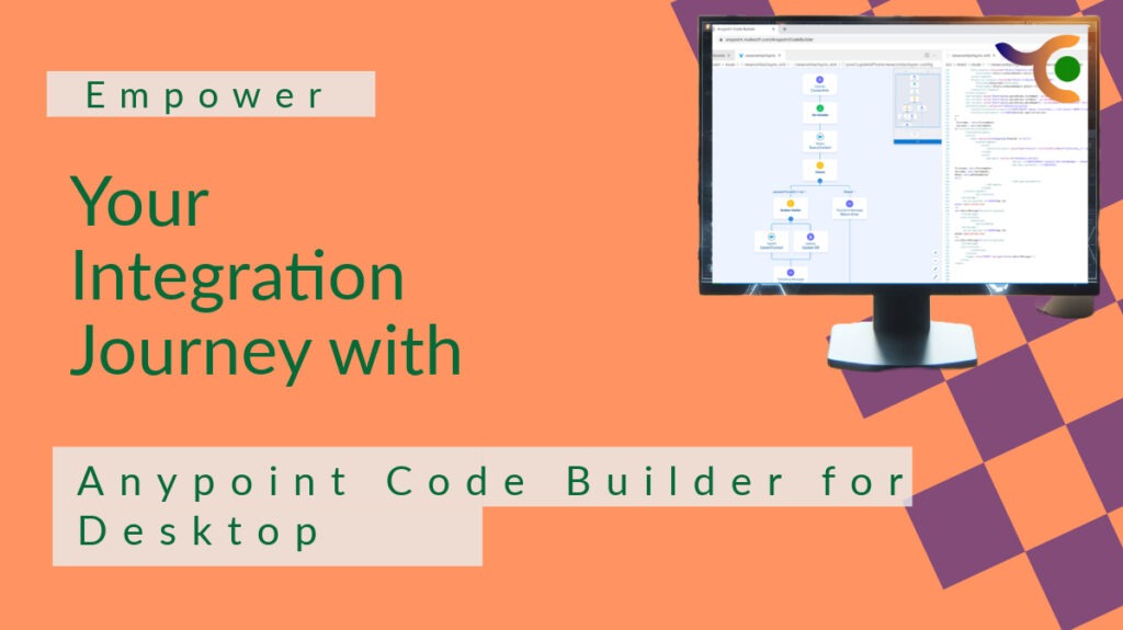 Anypoint Code Builder: Revolutionizing Integration Development